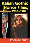 Italian Gothic Horror Films, 1980–1989