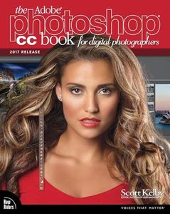 Adobe Photoshop CC Book for Digital Photographers, The (2017 release)