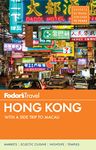 Fodor's Hong Kong: With a Side Trip to Macau (Full-color Travel Guide, 24)