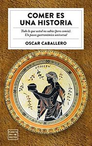 Comer es una historia (Ensayo)