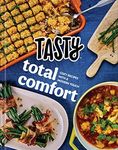 Tasty Total Comfort: Cozy Recipes with a Modern Touch: An Official Tasty Cookbook