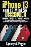 iPhone 13 and 13 Mini 5G User Guide