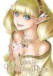 Tales of Wedding Rings, Vol. 2 (TALES OF WEDDING RINGS GN)