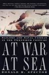 At War at Sea: Sailors and Naval Combat in the Twentieth Century