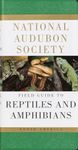 National Audubon Society Field Guide to Reptiles and Amphibians: North America