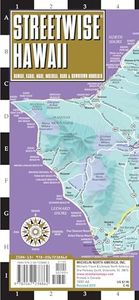 Streetwise Hawaii Map: Laminated Hawaii, Kauai, Maui, Molokai, Oahu & Downtown Honolulu (Michelin Streetwise Maps)