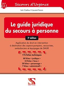 Guide juridique du secours à personne - 2e édition