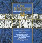 One in the Spirit-10 Choirs in Praise II