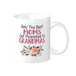 Wisedeal Grandma Mug, Only The Best Moms Get Promoted to Grandmas Coffee Mug, Mom Gifts, Pregnancy Announcement Grandmother Gift for Birthday Festival 11 Ounce White Ceramic Teacup