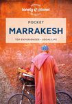 Lonely Planet Pocket Marrakesh 6 6th Ed.: Detailed Itineraries | Travel Like a Local | Insider Tips | Covers Djemaa El Fna and the Medina, Mouassine and the Souqs, Kasbah and more