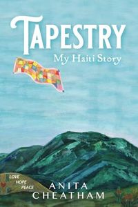 Tapestry: My Haiti Story