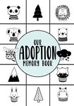 Our Adoption Memory Book: A Modern 