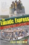 The Lunatic Express: Discovering th