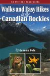 Walks & Easy Hikes in the Canadian Rockies