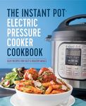 The Instant Pot Electric Pressure C