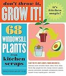 Don't Throw It, Grow It!: 68 window