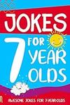 Jokes for 7 Year Olds: Awesome Joke
