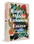 Essays: First and Second Series by Ralph Waldo Emerson – English | Philosophy of Religion, Nature & Soul | Book on Ideas of Individualism/ Self-Reliance/Freedom | Revolutionary Movement in America