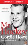 Mr. Hockey: The Autobiography of Gordie Howe