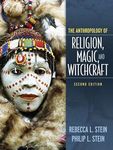 Anthropology of Religion, Magic, and Witchcraft (2nd Edition)