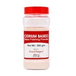 Excel Impex Cerium Oxide Glass Polishing & Scratch Remover For cleaning Car Window’s, removing Minor auto Glass Scratches And Household window Cleaning Powder, Net Weight 500gram