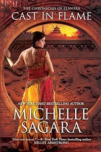 Cast In Flame (The Chronicles of Elantra Book 11)