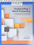 Keyboarding and Word Processing Complete Course Lessons 1-110: Microsoft Word 2016 (Mindtap Course List)