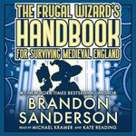 The Frugal Wizard’s Handbook for Surviving Medieval England