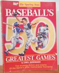 The Sporting News Selects Baseball's 50 Greatest Games