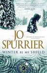 Winter Be My Shield (Children of the Black Sun Book 1)