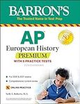 AP European History Premium: With 5