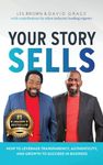 Your Story Sells: My Identity, My Destiny