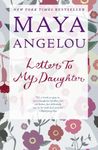 Letter to My Daughter