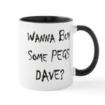 CafePress Wanna Buy Some Pegs Mug 11 oz (325 ml) Ceramic Coffee Mug