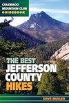Best Jefferson County Hikes (Colora