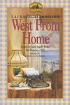 West from Home: Letters of Laura In