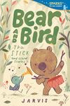 Bear and Bird: The Stick and Other Stories (Candlewick Sparks)