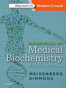 Principles of Medical Biochemistry: With STUDENT CONSULT Online Access