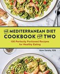 The Mediterranean Diet Cookbook for