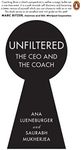 Unfiltered: The CEO and the Coach