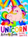 Unicorn Activity Book for Kids ages 4-8