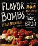 Flavor Bombs: The Umami Ingredients That Make Taste Explode