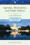 Agendas, Alternatives, and Public Policies, Update Edition, with an Epilogue on Health Care