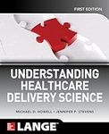 Understanding Healthcare Delivery S