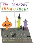 The Crayons Trick or Treat: The hilarious new illustrated children’s book from the creators of the #1 bestselling The Day the Crayons Quit - perfect for Halloween!