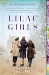 Lilac Girls: A Novel