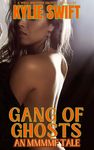 Gang of Ghosts: An MMMMF Halloween (Spicy Horror Book 1)