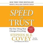 The Speed of Trust: The One Thing t