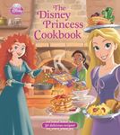 The Disney Princess Cookbook