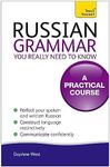 Russian Grammar You Really Need To Know: Teach Yourself